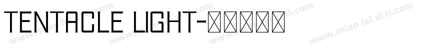 Tentacle Light字体转换